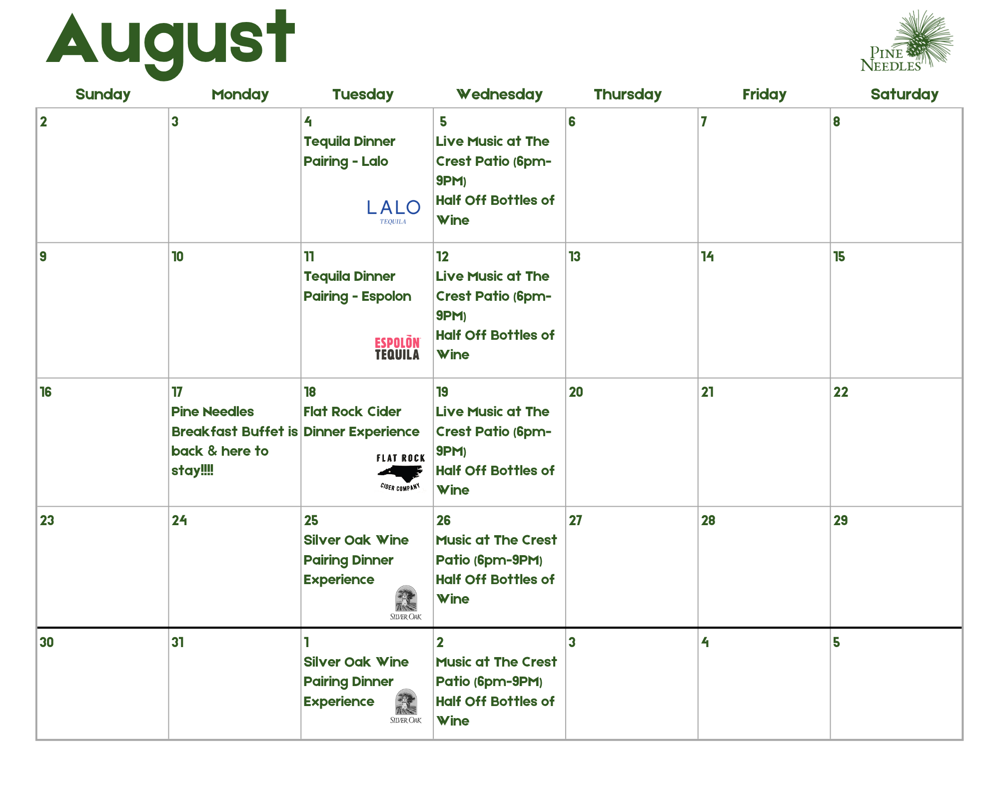 An August calendar for Pine Needles with green event listings, including tequila dinners, live music at The Crest Patio, wine pairings, and breakfast buffet dates.