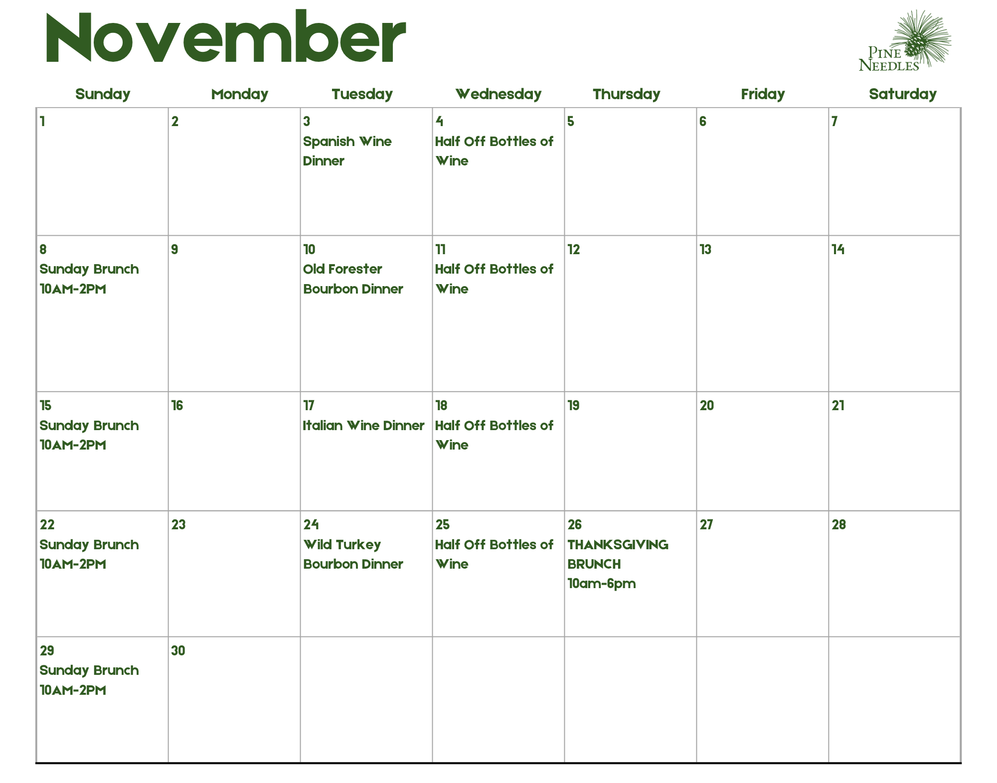 A November monthly calendar for Pine Needles with green event listings, including Spanish Wine Dinner, Sunday Brunch, Old Forester Bourbon Dinner, Italian Wine Dinner, Wild Turkey Bourbon Dinner, and Thanksgiving Brunch.